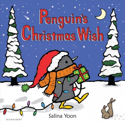 Penguin's Christmas wish / Salina Yoon.