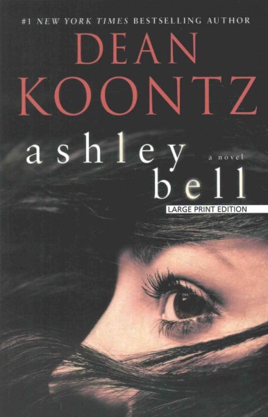Ashley Bell / Dean Koontz.