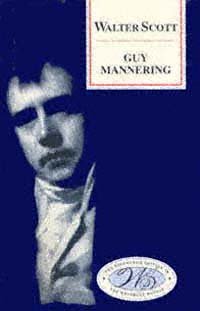 Guy Mannering / Walter Scott ; edited by P.D. Garside.