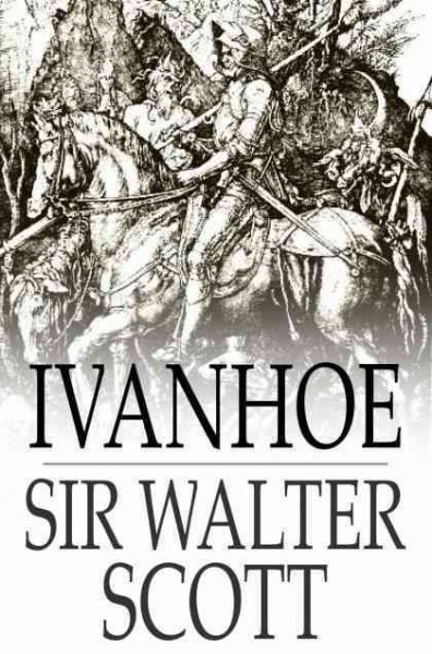 Ivanhoe : a romance / Sir Walter Scott.