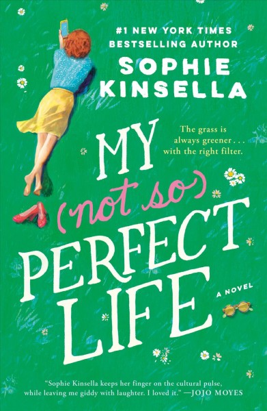 My not so perfect life [electronic resource] : A Novel. Sophie Kinsella.