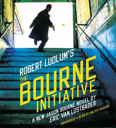 Robert Ludlum's The Bourne Initiative / Eric Van Lustbader.