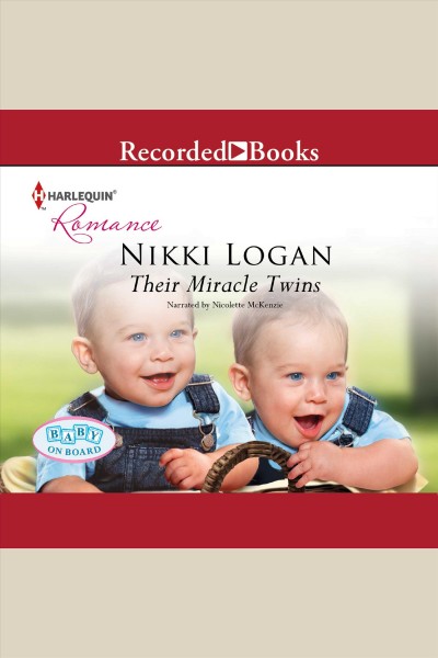 Their miracle twins [electronic resource] / Nikki Logan.
