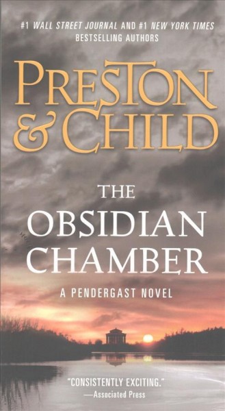 The Obsidian chamber / Douglas Preston & Lincoln Child.