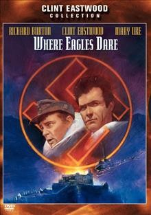 Where eagles dare [videorecording (DVD)].