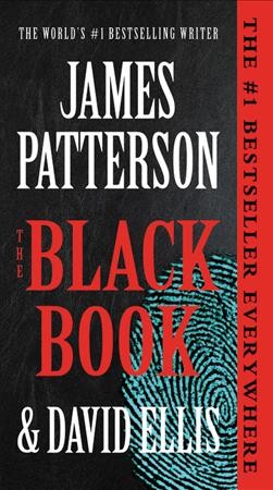 The Black Book / James Patterson ; David Ellis.