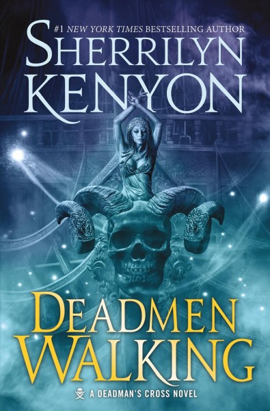 Deadmen walking / Sherrilyn Kenyon.