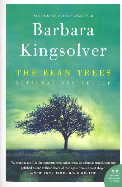 The bean trees : a novel / Barbara Kingsolver.
