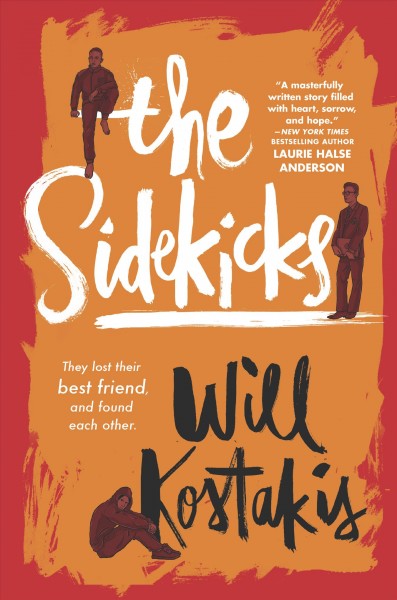 The sidekicks / Will Kostakis.