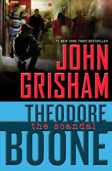 The scandal / John Grisham. Book{B}