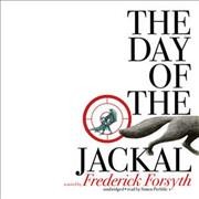 The Day of the Jackal / sound recording{SR} by Frederick Forsyth.