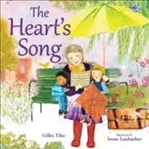 The heart's song / Gilles Tibo ; illustrated by Irene Luxbacher ; translated by Petra Johannson.
