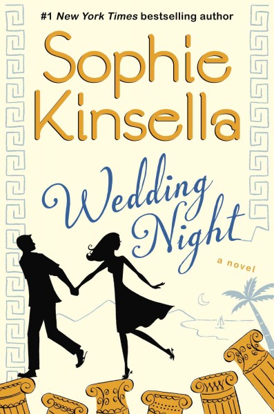 Wedding night / by Sophie Kinsella.