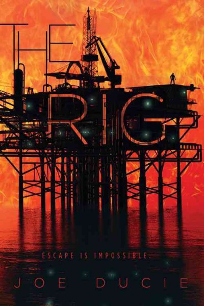 The Rig / by Joe Ducie.