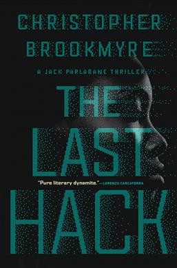 The last hack / Christopher Brookmyre.