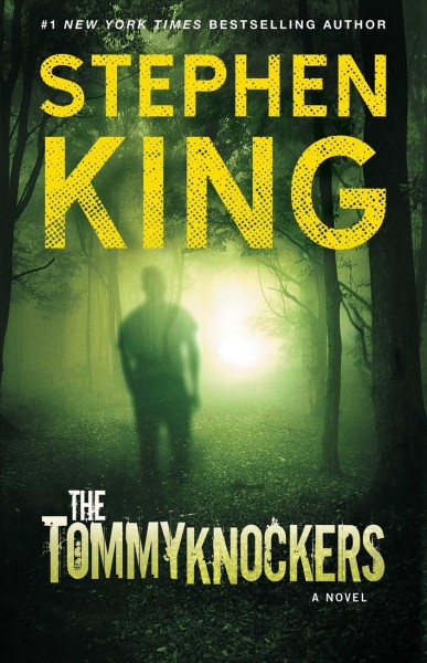 The tommyknockers / Stephen King.