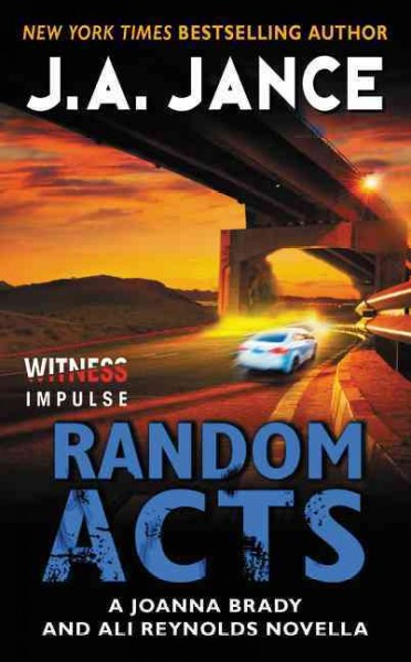 Random acts / J.A. Jance.