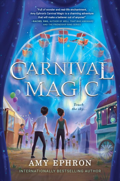Carnival magic / Amy Ephron.