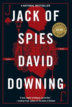 Jack of spies / Jack McColl Book 1 / David Downing.