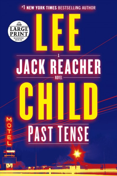 Past tense / Lee Child.