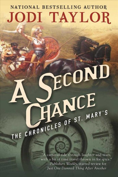 A second chance / Jodi Taylor.