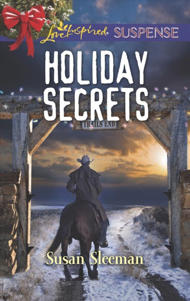 Holiday secrets / Susan Sleeman.