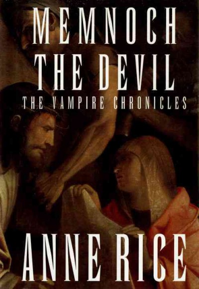 Memnoch the devil The Vampire chronicle