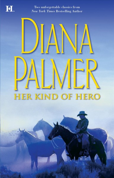 Her Kind Of Hero: The Last Mercenary\Matt Caldwell: Texas Tycoon Hardcover Book{HCB}