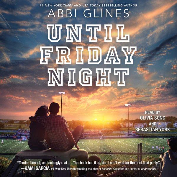 Until Friday night / Abbi Glines.