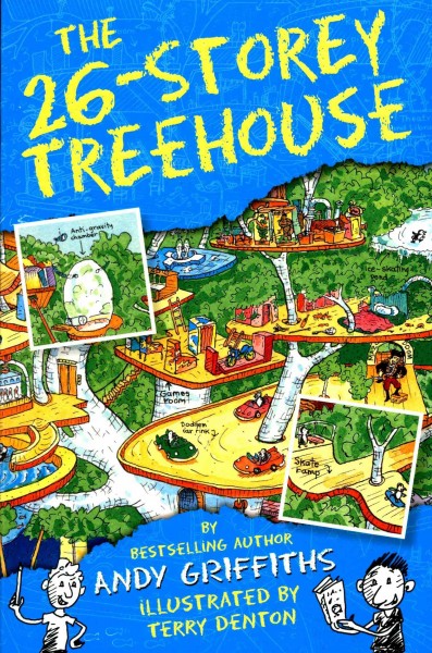 The 26-storey treehouse / Andy Griffiths ; illustrated by Terry Denton.