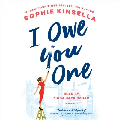 I owe you one  [sound recording] : a novel / Sophie Kinsella.