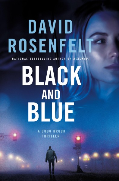 Black and blue / David Rosenfelt.
