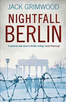 Nightfall Berlin / Jack Grimwood.