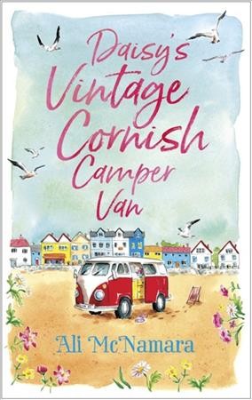 Daisy's vintage Cornish camper van / Ali McNamara.