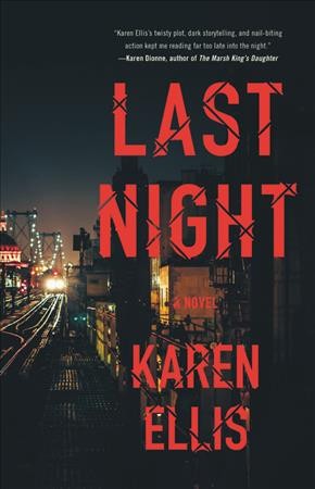 Last night / Karen Ellis.