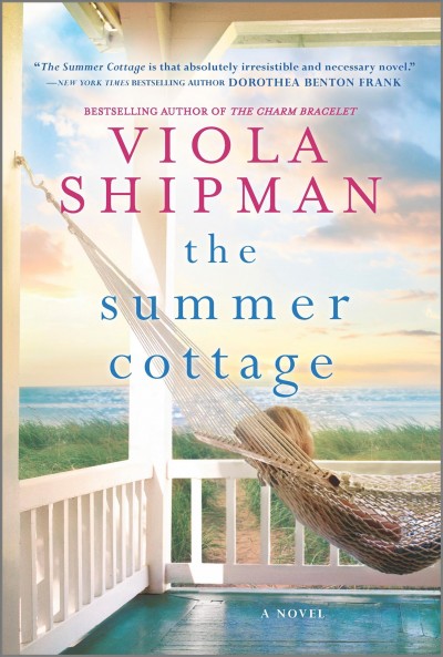 The summer cottage / Viola Shipman.