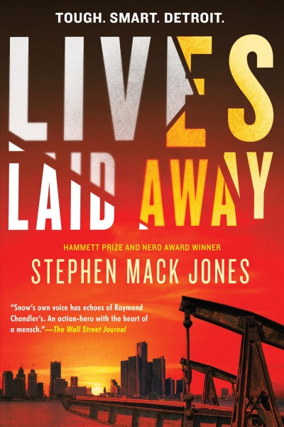 Lives laid away / Stephen Mack Jones.
