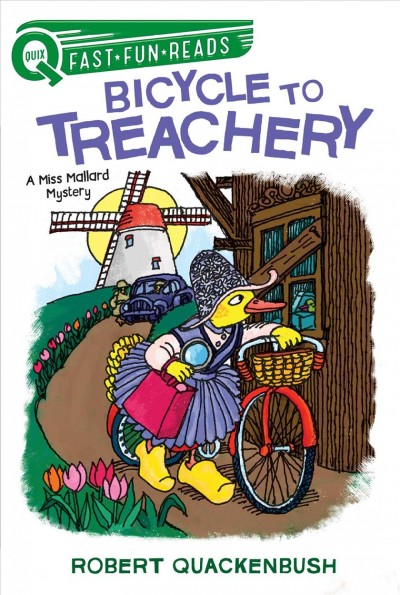 Bicycle to treachery / Robert Quackenbush.
