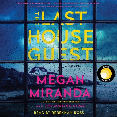 The last house guest / Megan Miranda.