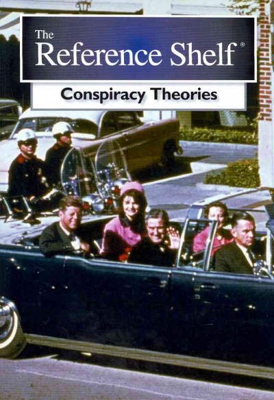 Conspiracy theories / edited by Paul McCaffrey.