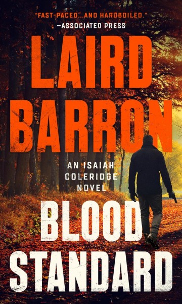 Blood standard / Laird Barron.