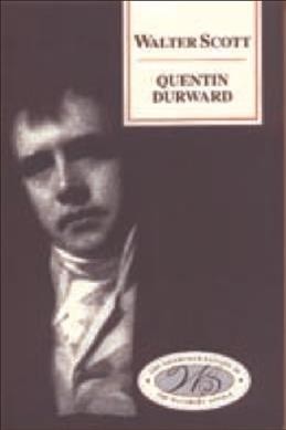 Quentin Durward / Walter Scott ; edited by J.H. Alexander and G.A.M. Wood.