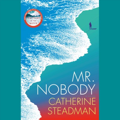 Mr. Nobody A Novel.