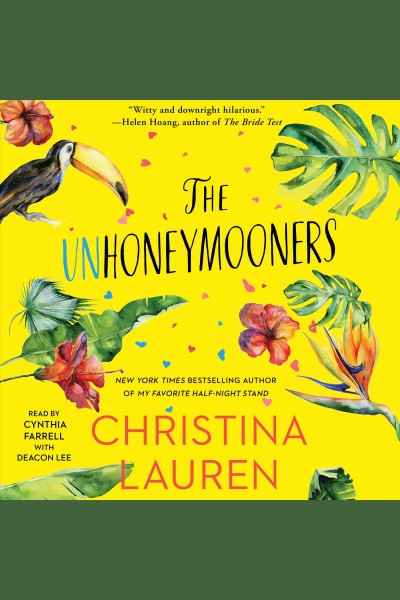 The unhoneymooners [electronic resource] / Christina Lauren.