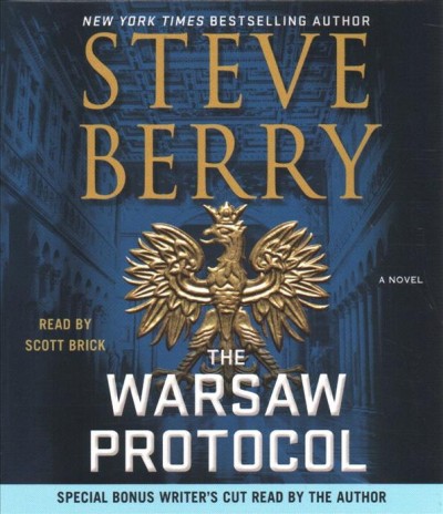 The Warsaw protocol : a novel / Steve Berry.