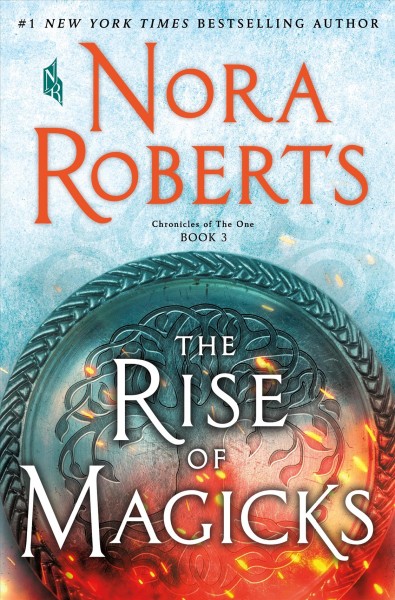 Rise of Magicks : Chronicles of the One, Book 3