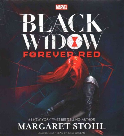 Black Widow [sound recording] : forever red / Margaret Stohl.