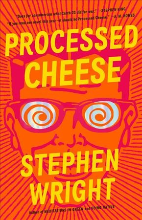 Processed Cheese A Novel.
