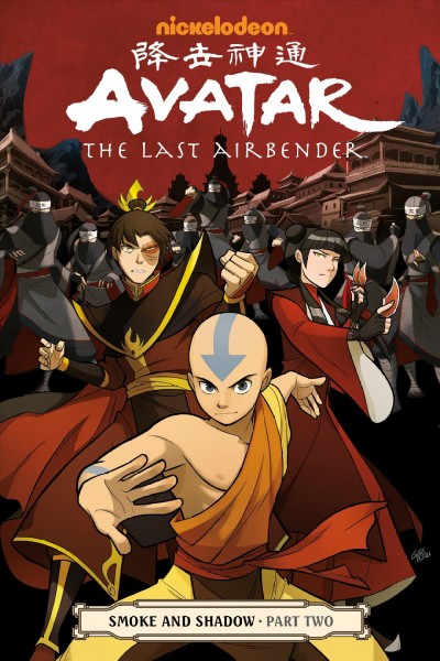 Avatar, the last airbender. Smoke and shadow, Part two / script, Gene Luen Yang ; art and cover, Gurihiru ; lettering, Michael Heisler.