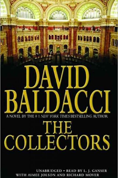 The Collectors v.2: Camel Club Series David Baldacci.